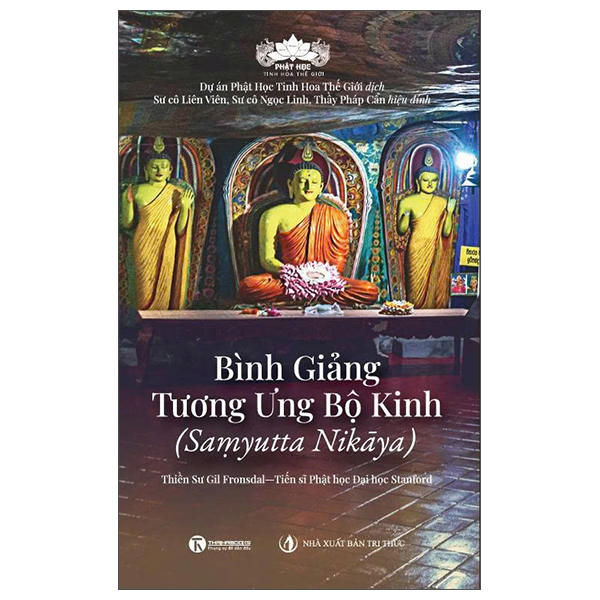 Bình Giảng Tương Ưng Bộ Kinh - Saṃyutta Nikāya