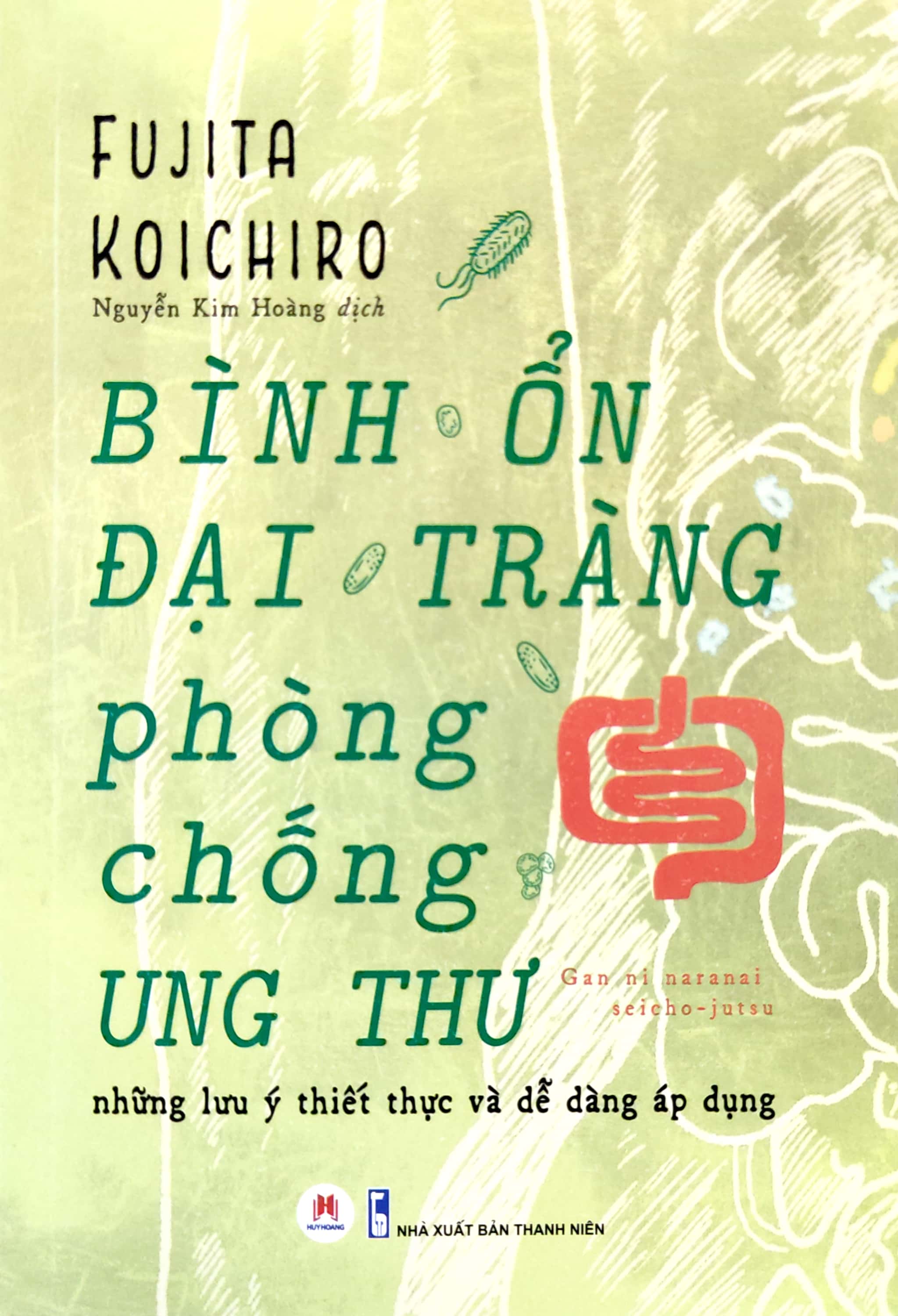 bình ổn đại tràng, phòng chống ung thư - Ảnh 2