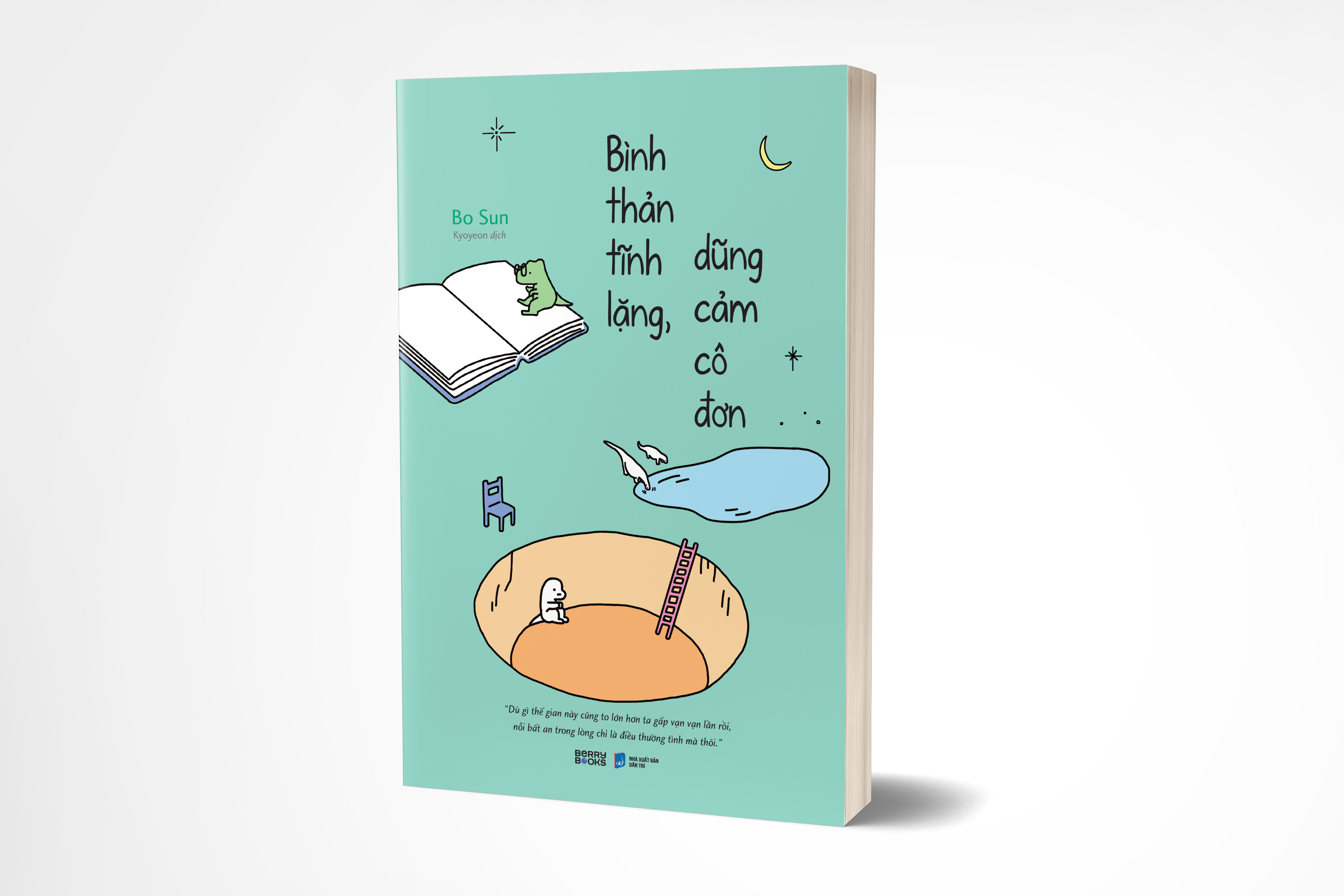 bình thản tĩnh lặng, dũng cảm cô đơn - Ảnh 3