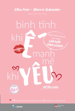 bình tĩnh khi ế, mạnh mẽ khi yêu - all the rules - tái bản - Ảnh 2