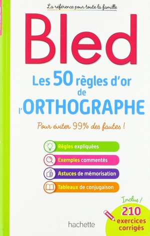 bled les 50 règles d'or de l'orthographe - Ảnh 6