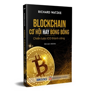 blockchain - cơ hội hay bong bóng - chiến lược ico thành công - Ảnh 3