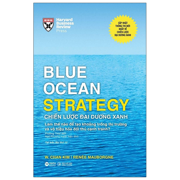 blue ocean strategy - chiến lược đại dương xanh (bìa cứng)