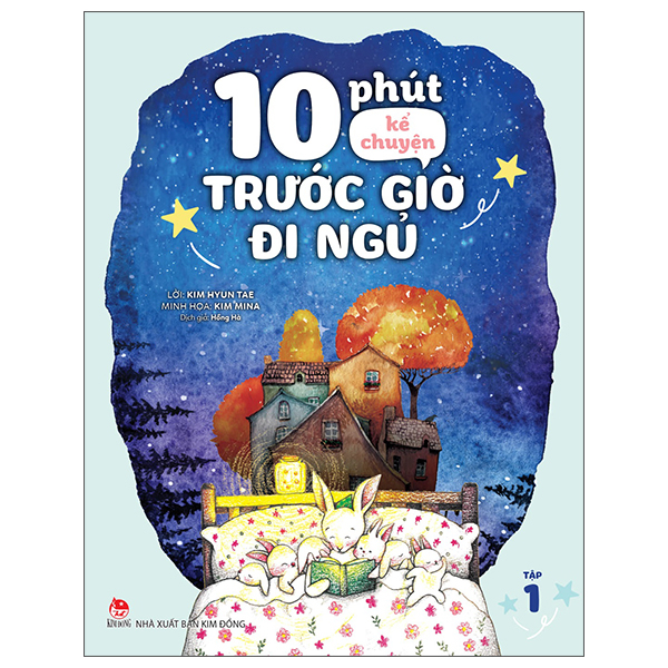 Bộ 10 Phút Kể Chuyện Trước Giờ Đi Ngủ - Tập 1