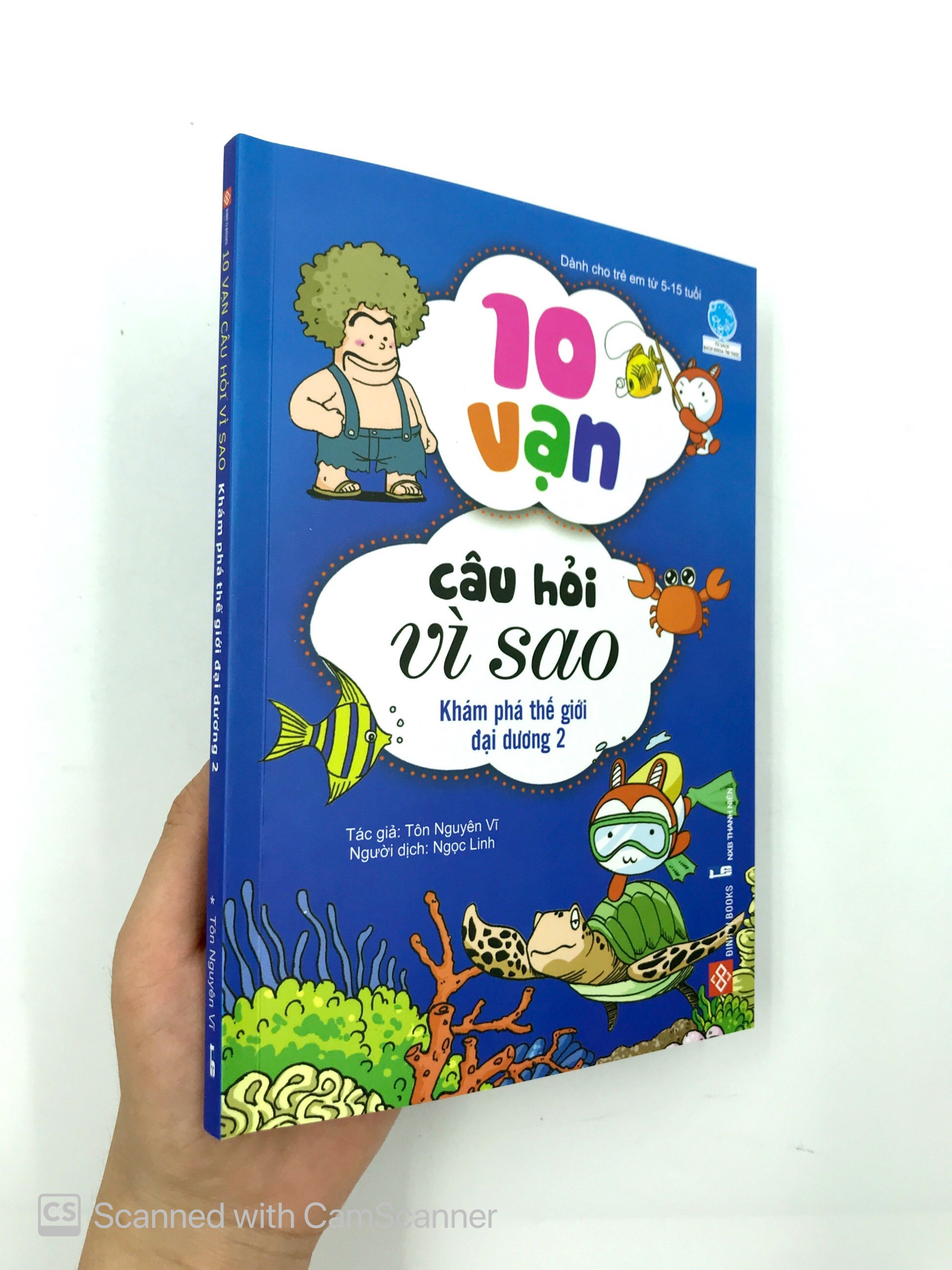 bộ 10 vạn câu hỏi vì sao - khám phá thế giới đại dương 2 (tái bản 2018) - Ảnh 13