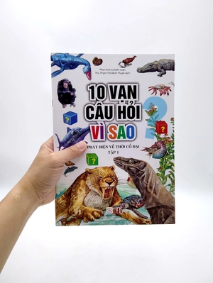 bộ 10 vạn câu hỏi vì sao - phát hiện về thời cổ đại (tập 1) - Ảnh 7