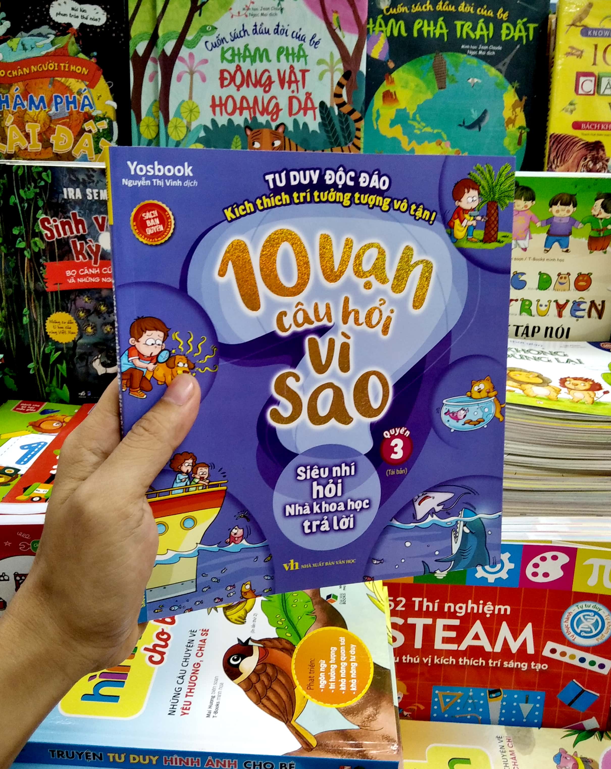 bộ 10 vạn câu hỏi vì sao - quyển 3: siêu nhí hỏi nhà khoa học trả lời (tái bản) - Ảnh 7