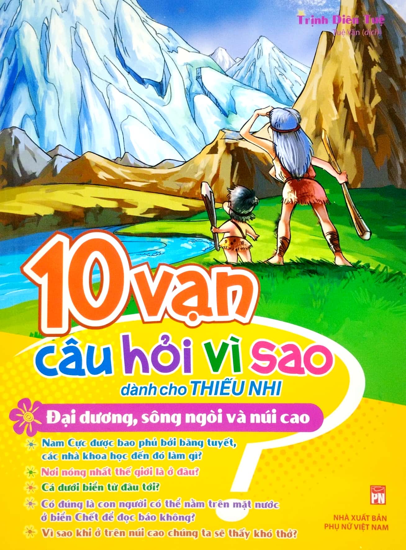 Bộ 10 Vạn Câu Hỏi Vì Sao - Tập 1 ( Hộp 5 Cuốn) (Tái Bản 2022) - Ảnh 9