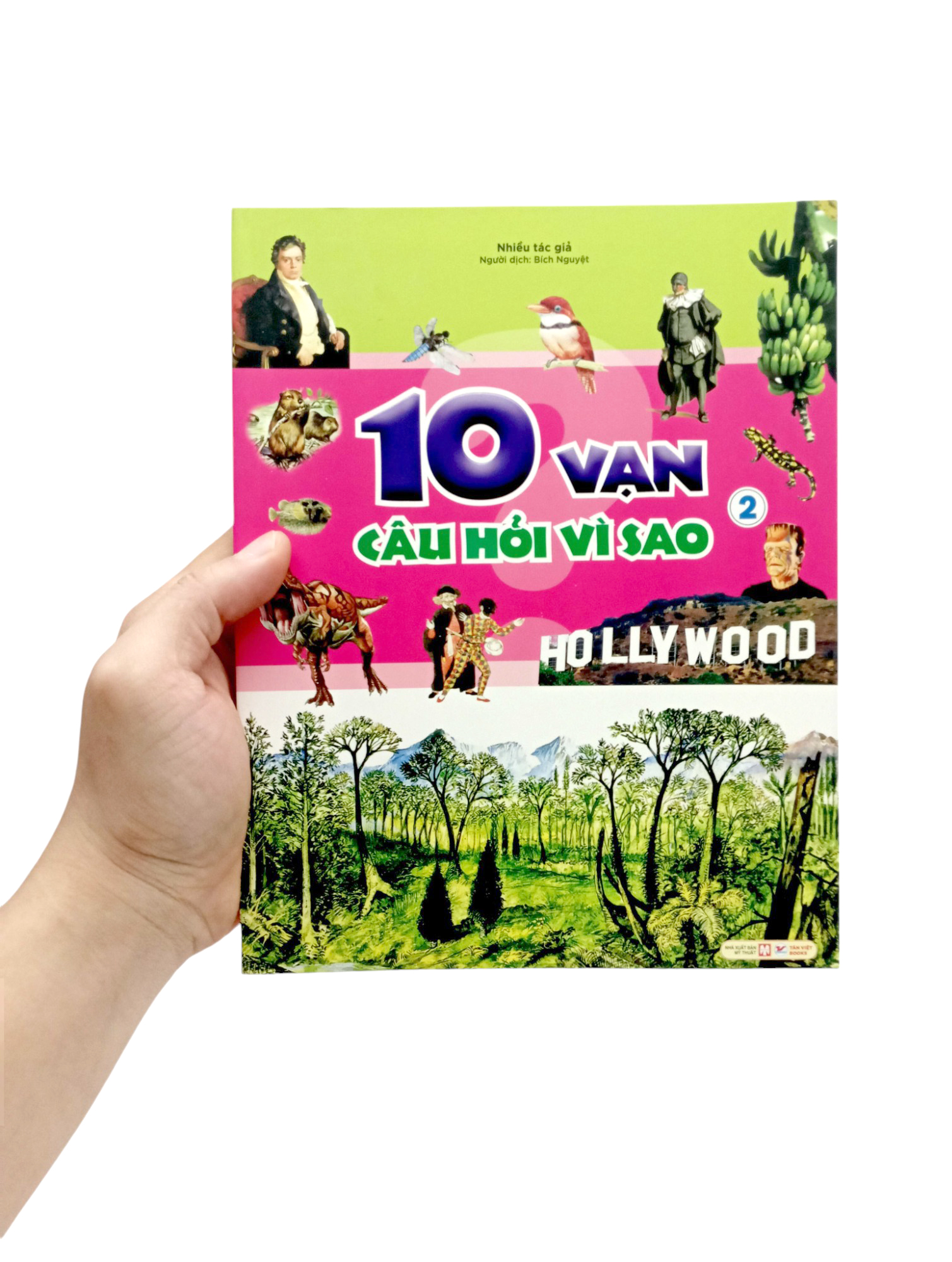 Bộ 10 Vạn Câu Hỏi Vì Sao? Tập 2 - Ảnh 8