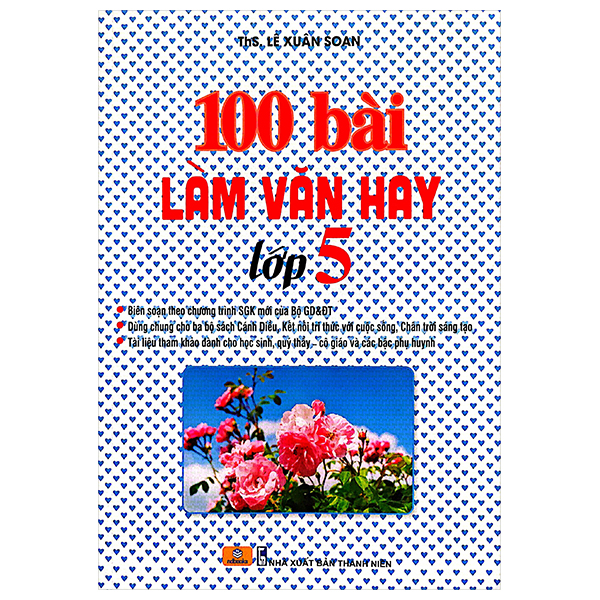 Bộ 100 Bài Làm Văn Hay 5