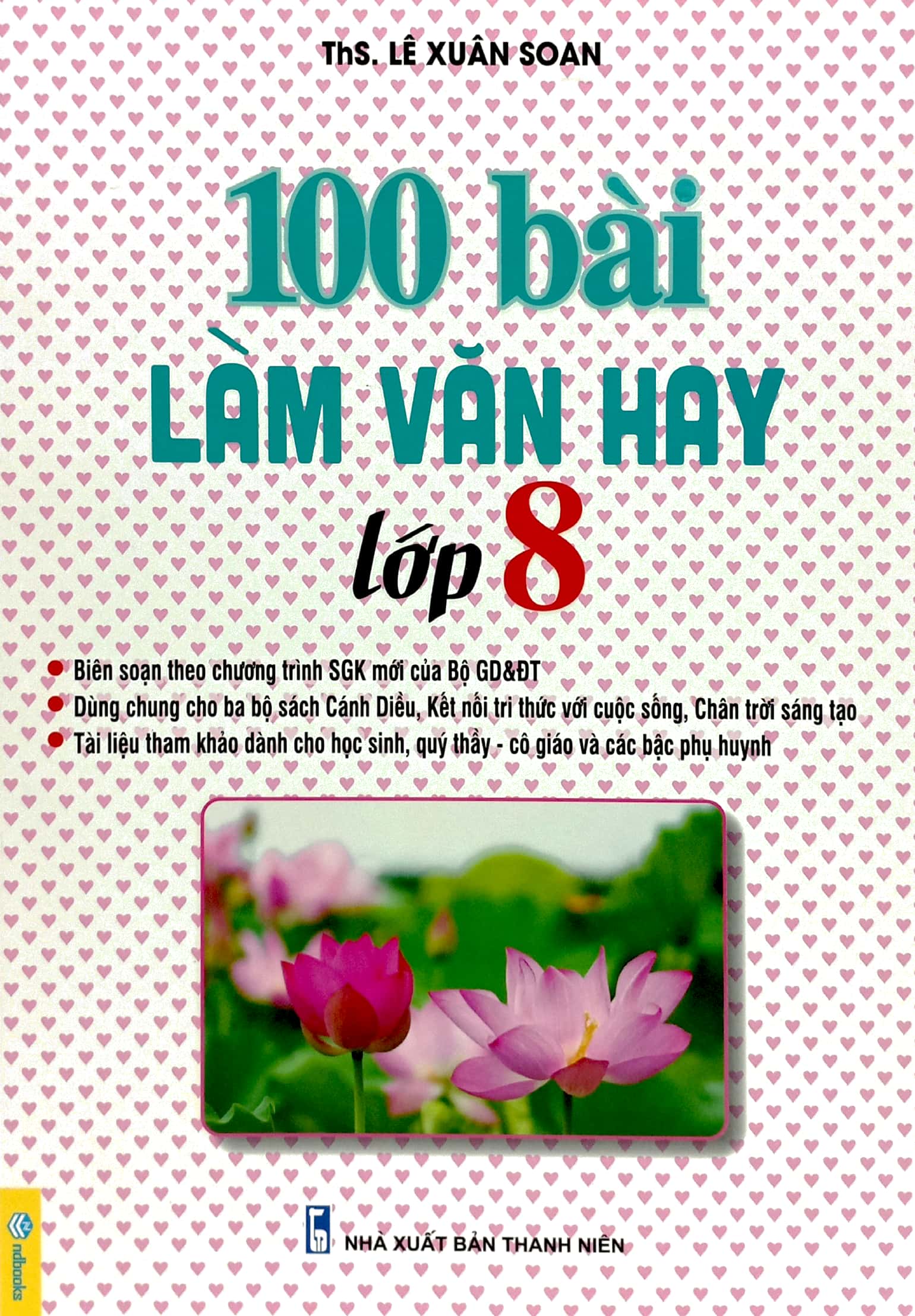 bộ 100 bài làm văn hay 8 - Ảnh 2