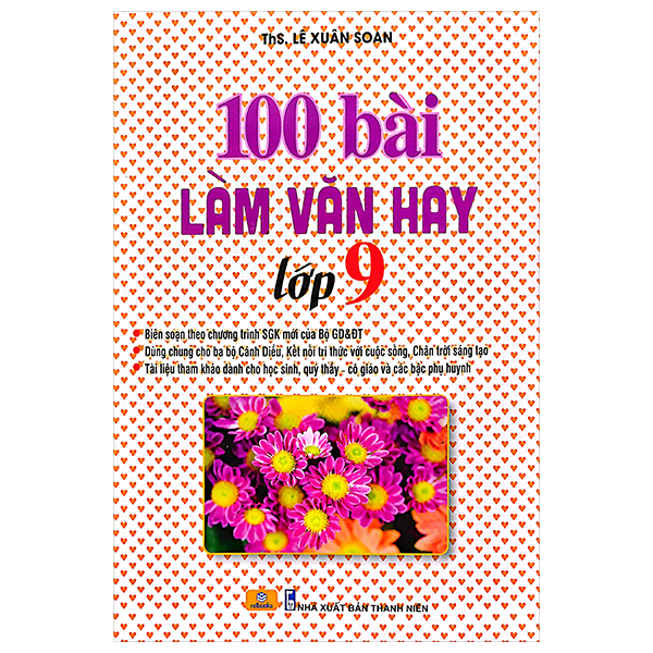 Bộ 100 Bài Làm Văn Hay 9