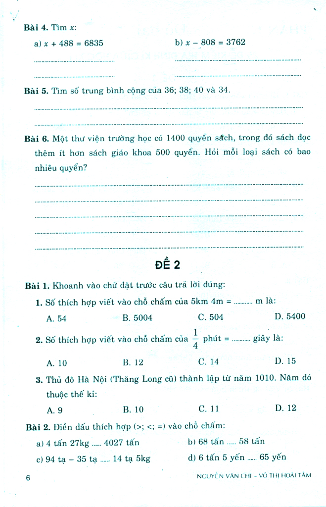 bộ 100 đề kiểm tra định kì toán 4 - tập 1 - có đáp án và lời giải (biên soạn theo chương trình gdpt mới) - Ảnh 6