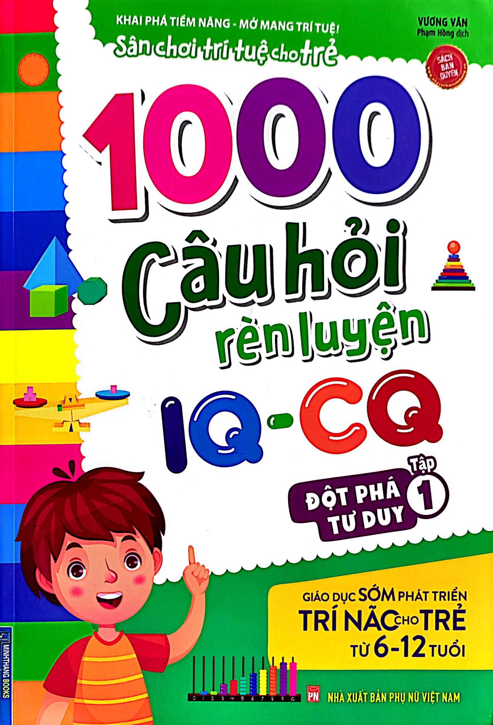bộ 1000 câu hỏi rèn luyện iq - cq - đột phá tư duy - tập 1 - Ảnh 2