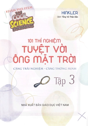 bộ 101 thí nghiệm - tuyệt vời ông mặt trời (tập 3) - Ảnh 3