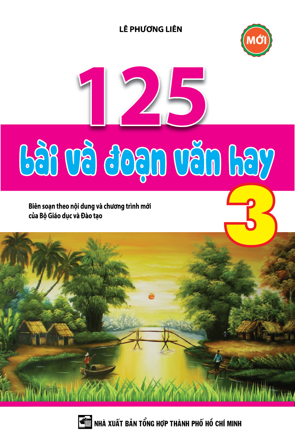 bộ 125 bài và đoạn văn hay 3 - Ảnh 2