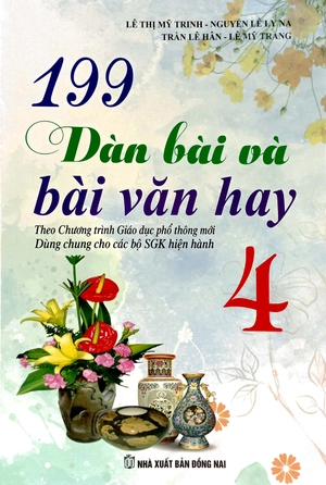 bộ 199 dàn bài và bài văn hay 4 - Ảnh 2