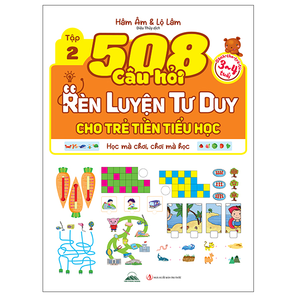 Bộ
						
										
										508 Câu Hỏi Rèn Luyện Tư Duy Cho Trẻ Tiền Tiểu Học - Học Mà Chơi, Chơi Mà Học - Dành Cho Trẻ Từ 4-5 Tuổi - Tập 2 - Ảnh 3