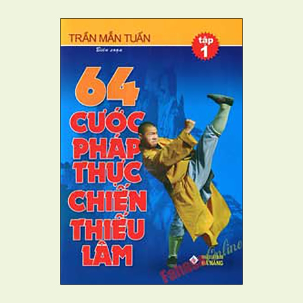 bộ 64 cước pháp thực chiến thiếu lâm - tập 1