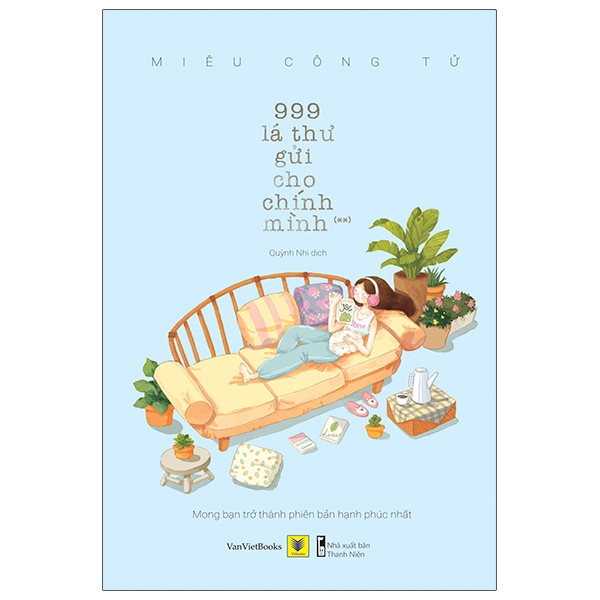 bộ 999 lá thư gửi cho chính mình - mong bạn trở thành phiên bản hạnh phúc nhất (tập 2) - tái bản 2021