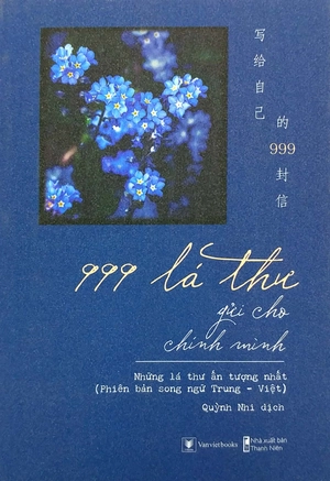 bộ 999 lá thư gửi cho chính mình - những lá thư ấn tượng nhất (phiên bản song ngữ trung - việt) - Ảnh 2