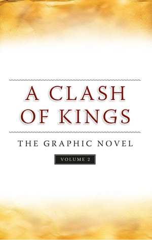 bộ a song of ice and fire book 2: graphic novel vol.2: a clash of kings - Ảnh 3