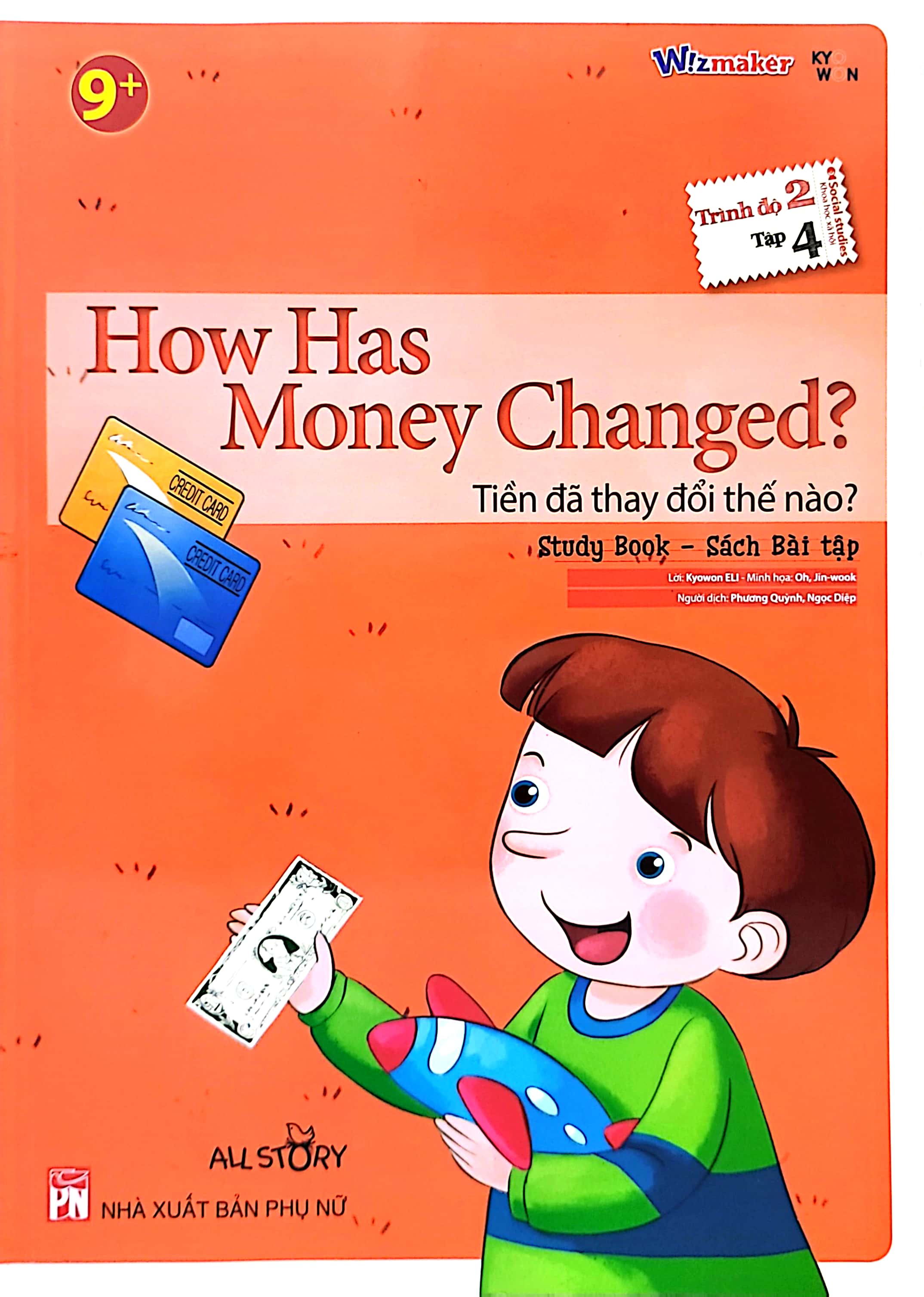 bộ all story - how has money changed -tiền đã thay đổi thế nào ? - trình độ 2 (tập 4) - Ảnh 2