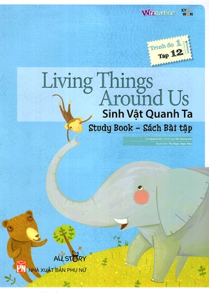 bộ all story - living things around us - sinh vật quanh ta - trình độ 1 (tập 12) - Ảnh 2