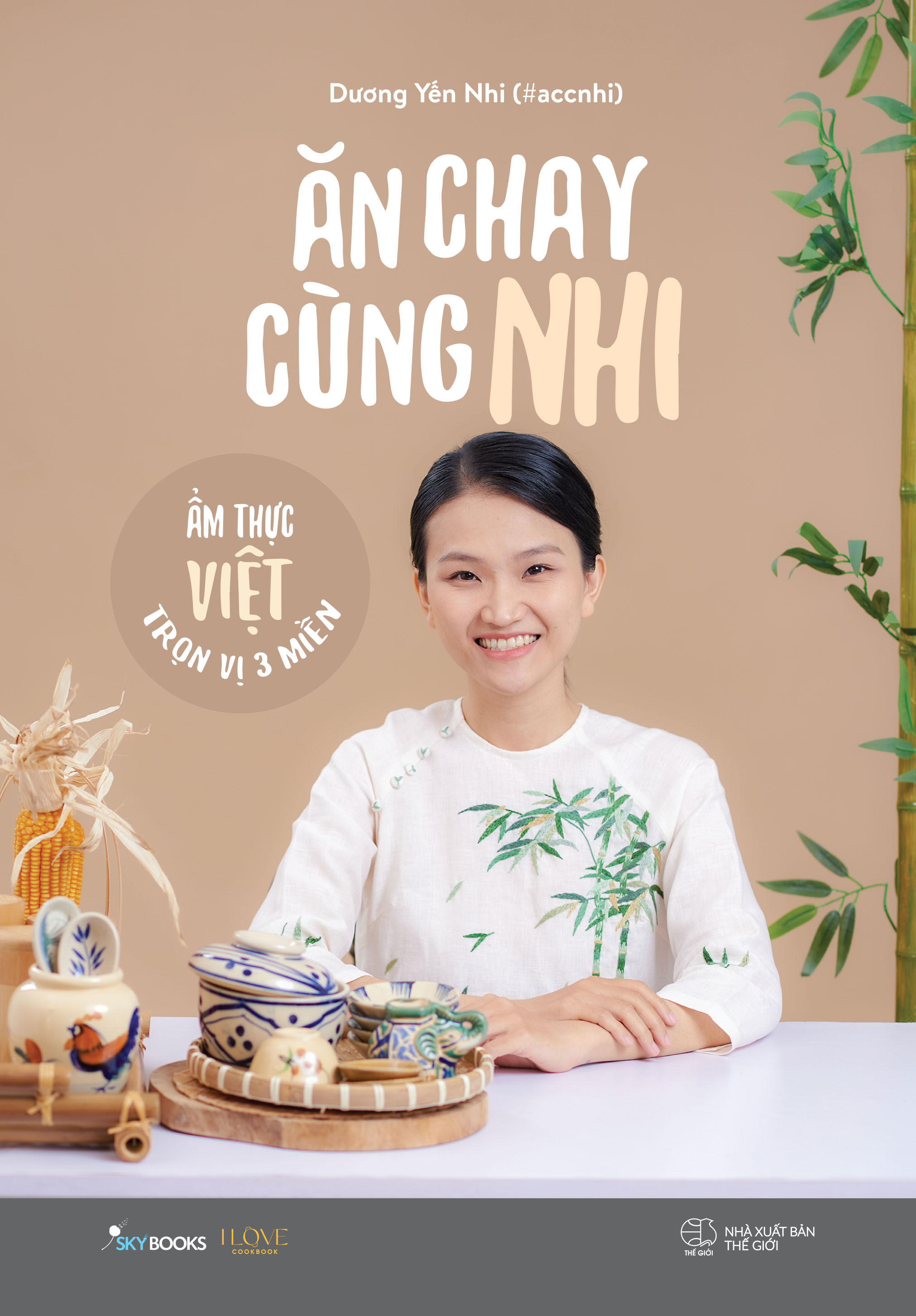 Bộ Ăn Chay Cùng Nhi - Ẩm Thực Việt Trọn Vị 3 Miền - Ảnh 2