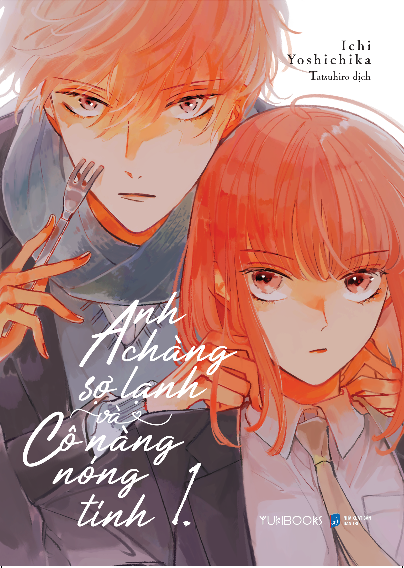 Bộ Anh Chàng Sợ Lạnh Và Cô Nàng Nóng Tính - Tập 1 - Ảnh 2