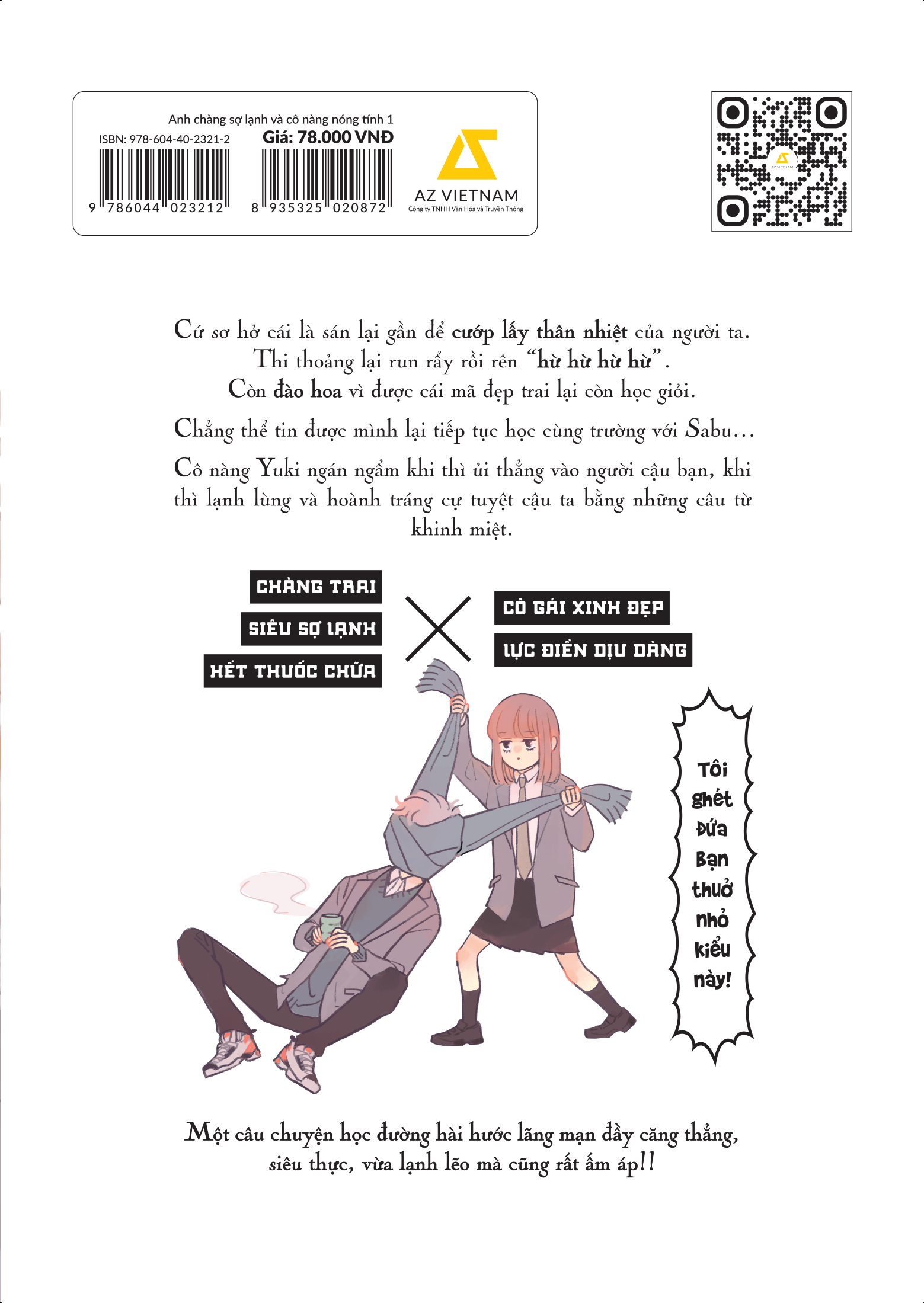 Bộ Anh Chàng Sợ Lạnh Và Cô Nàng Nóng Tính - Tập 1 - Ảnh 3