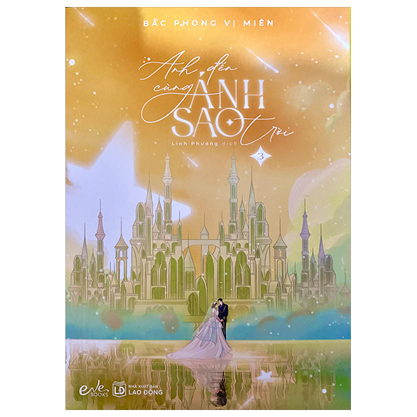 Bộ Anh Đến Cùng Ánh Sao Trời - Tập 3