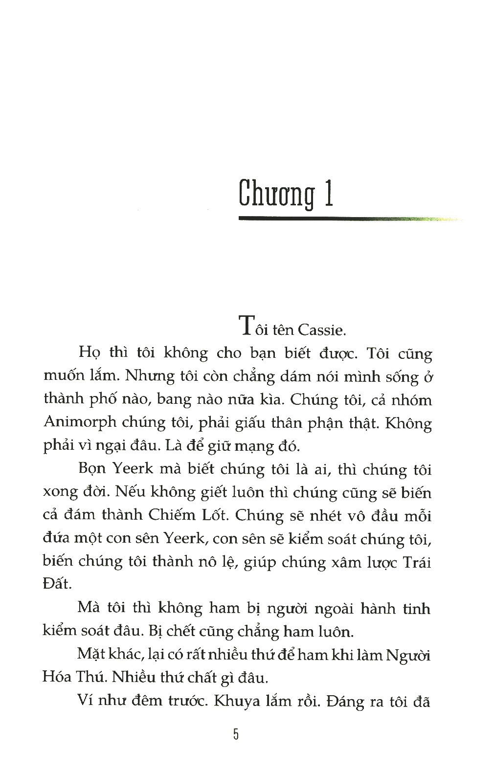 bộ animorphs người hóa thú 4 - thông điệp - Ảnh 3