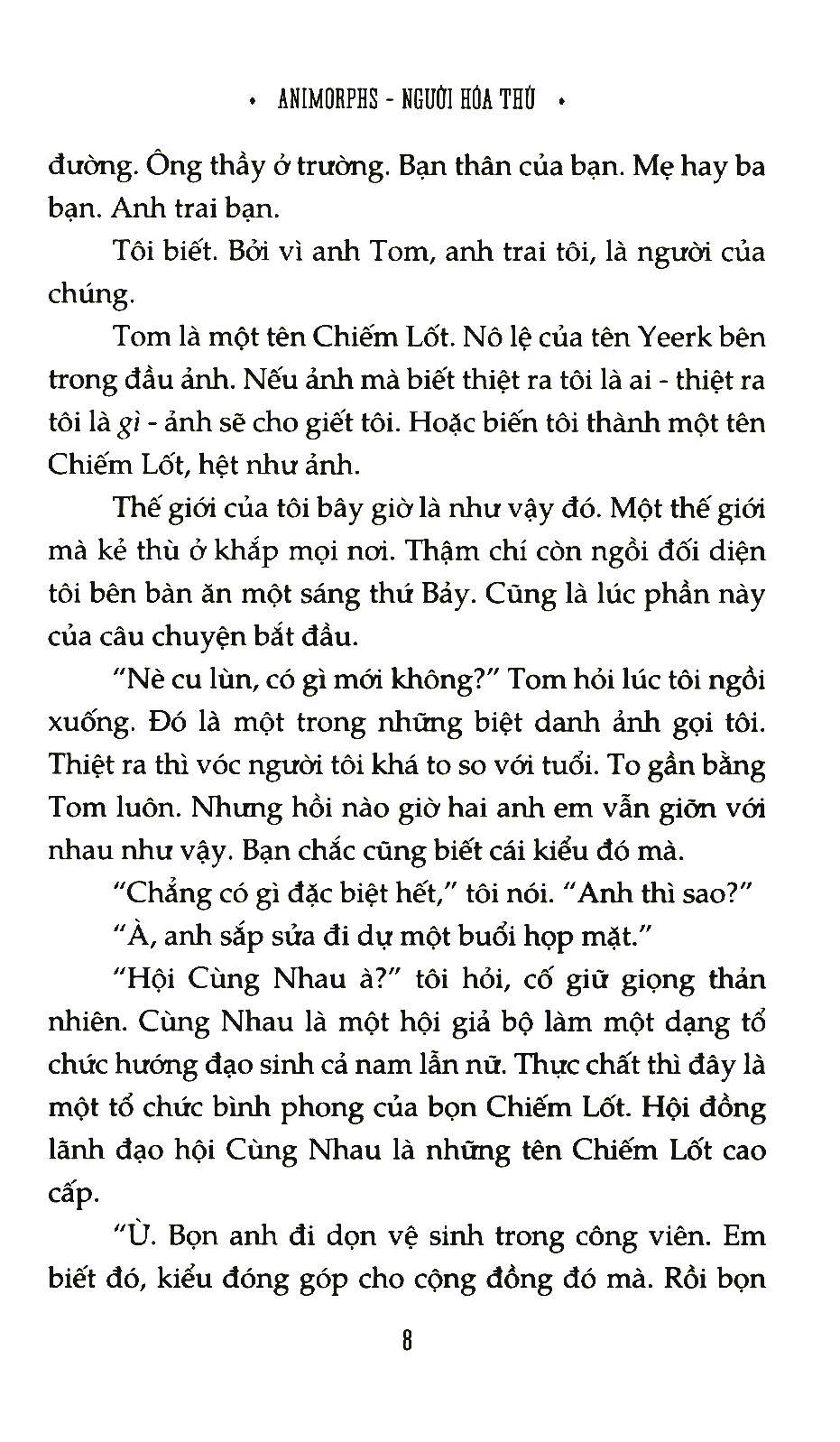 bộ animorphs - người hóa thú - tập 6: tù nhân - Ảnh 4