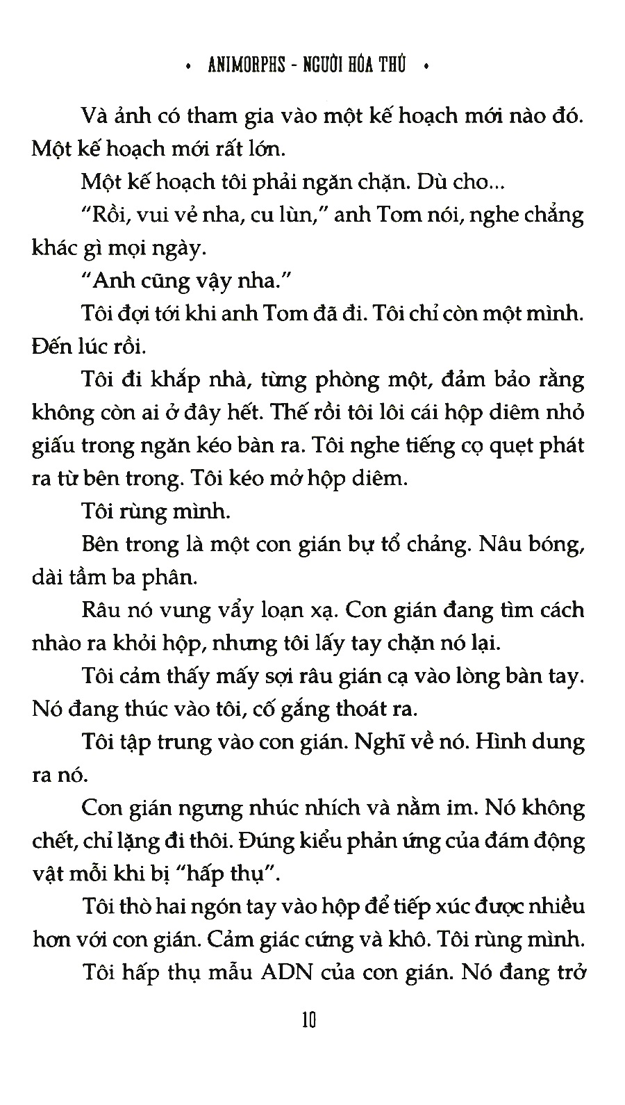 bộ animorphs - người hóa thú - tập 6: tù nhân - Ảnh 6