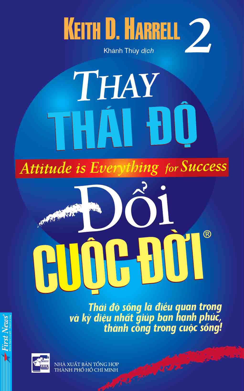 Bộ Attitude Is Everything For Success - Thay Thái Độ Đổi Cuộc Đời - Tập 2 (Tái Bản 2023) - Ảnh 3