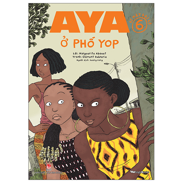 Bộ Aya Ở Phố Yop - Tập 6 - Bí Mật Bại Lộ