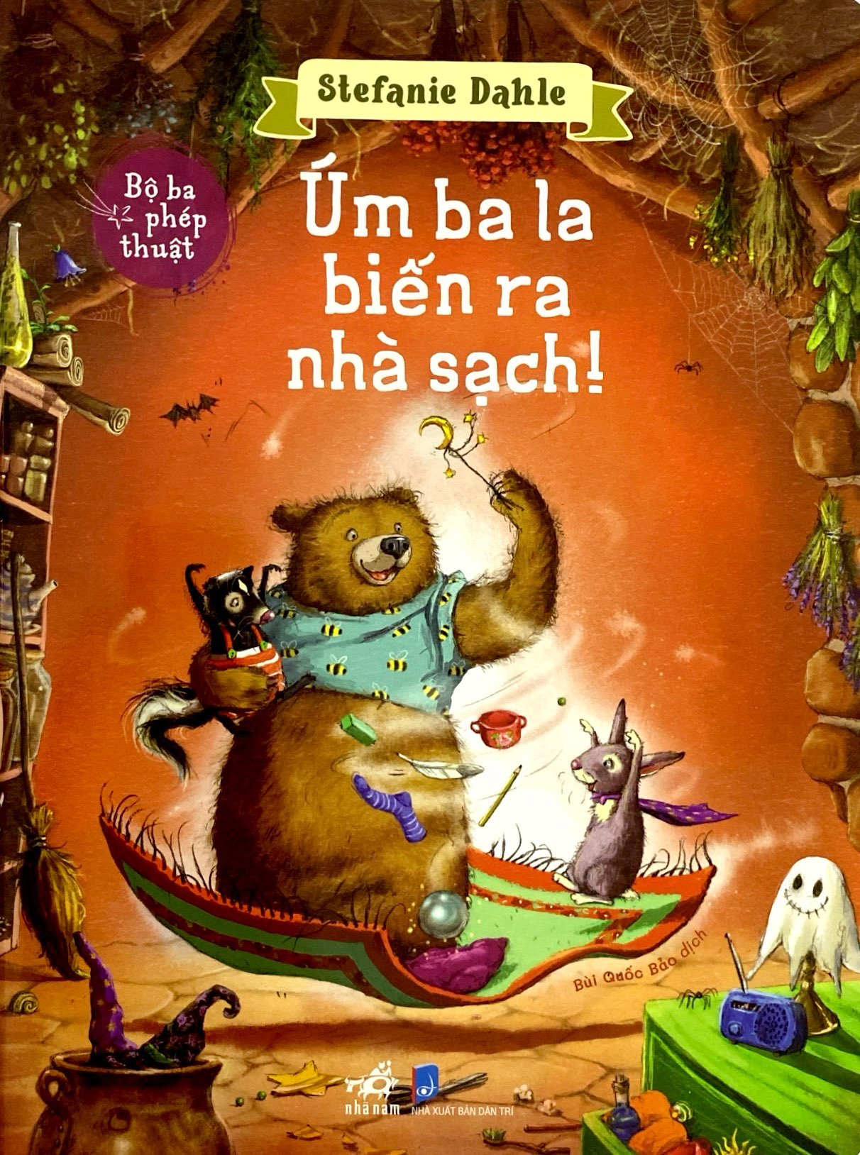 bộ ba phép thuật - úm ba la biến ra nhà sạch - Ảnh 2