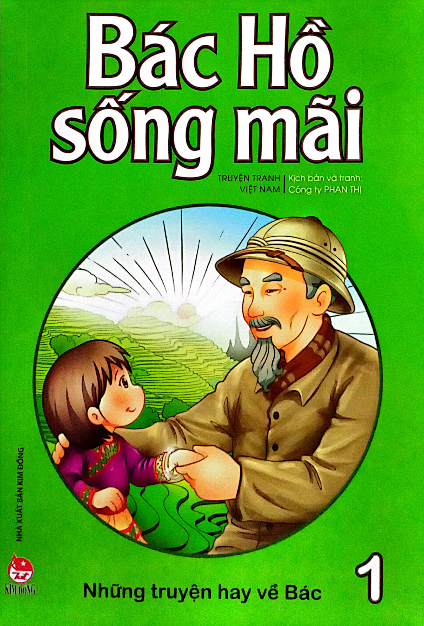 bộ bác hồ sống mãi - những mẩu chuyện hay về bác - tập 1 - Ảnh 2