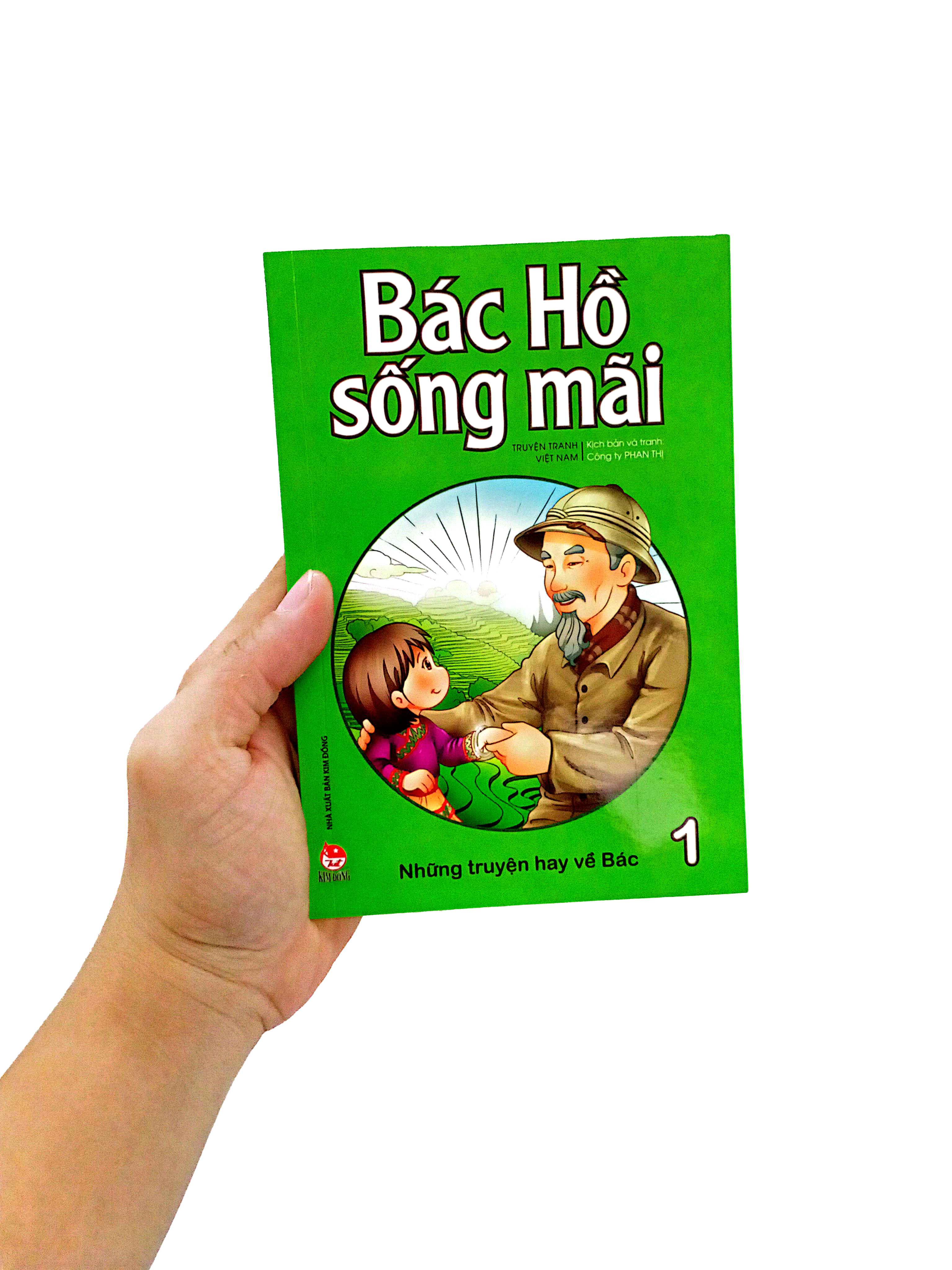 bộ bác hồ sống mãi - những mẩu chuyện hay về bác - tập 1 - Ảnh 7
