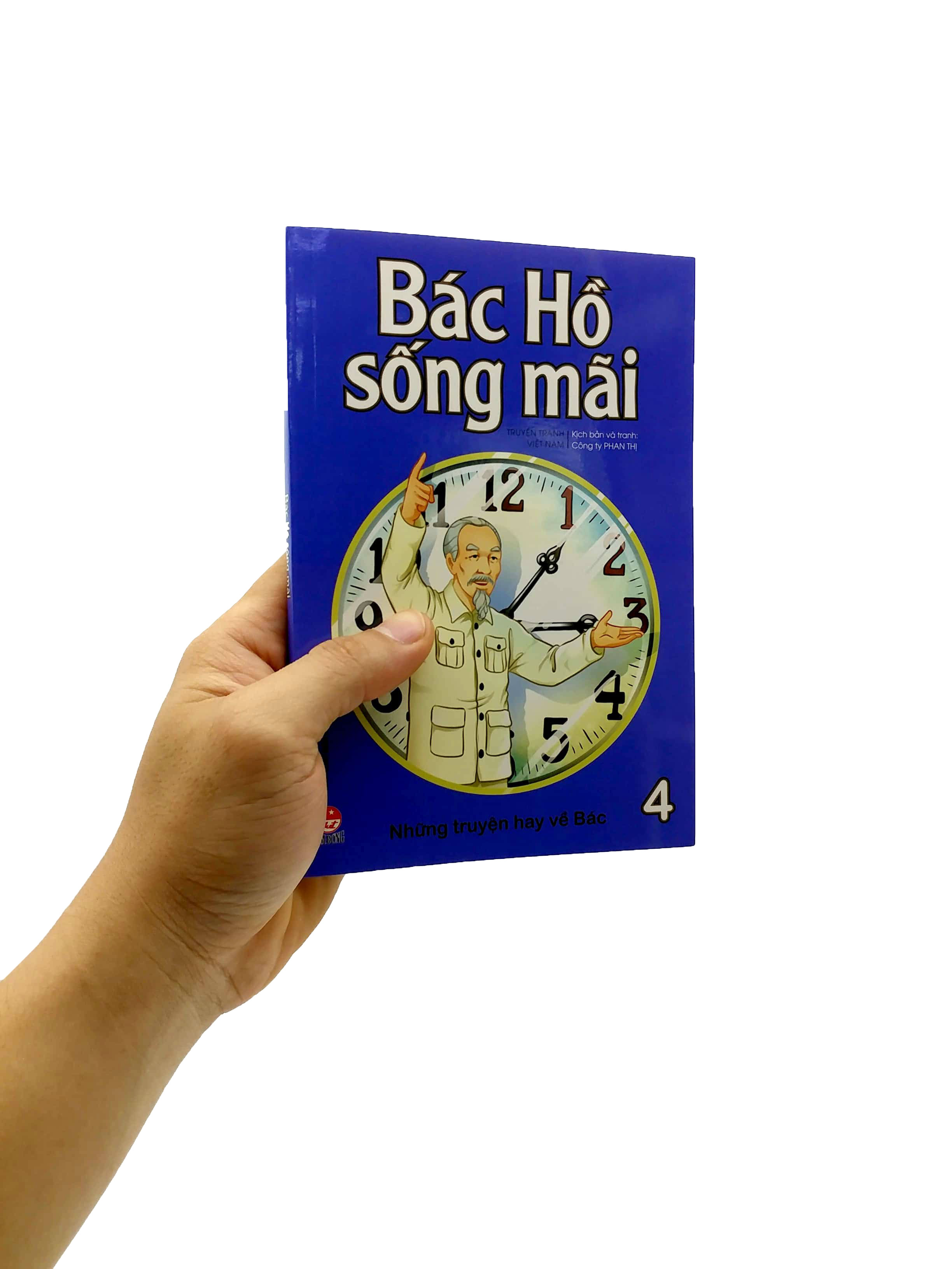 bộ bác hồ sống mãi - những mẩu chuyện hay về bác - tập 4 - Ảnh 7