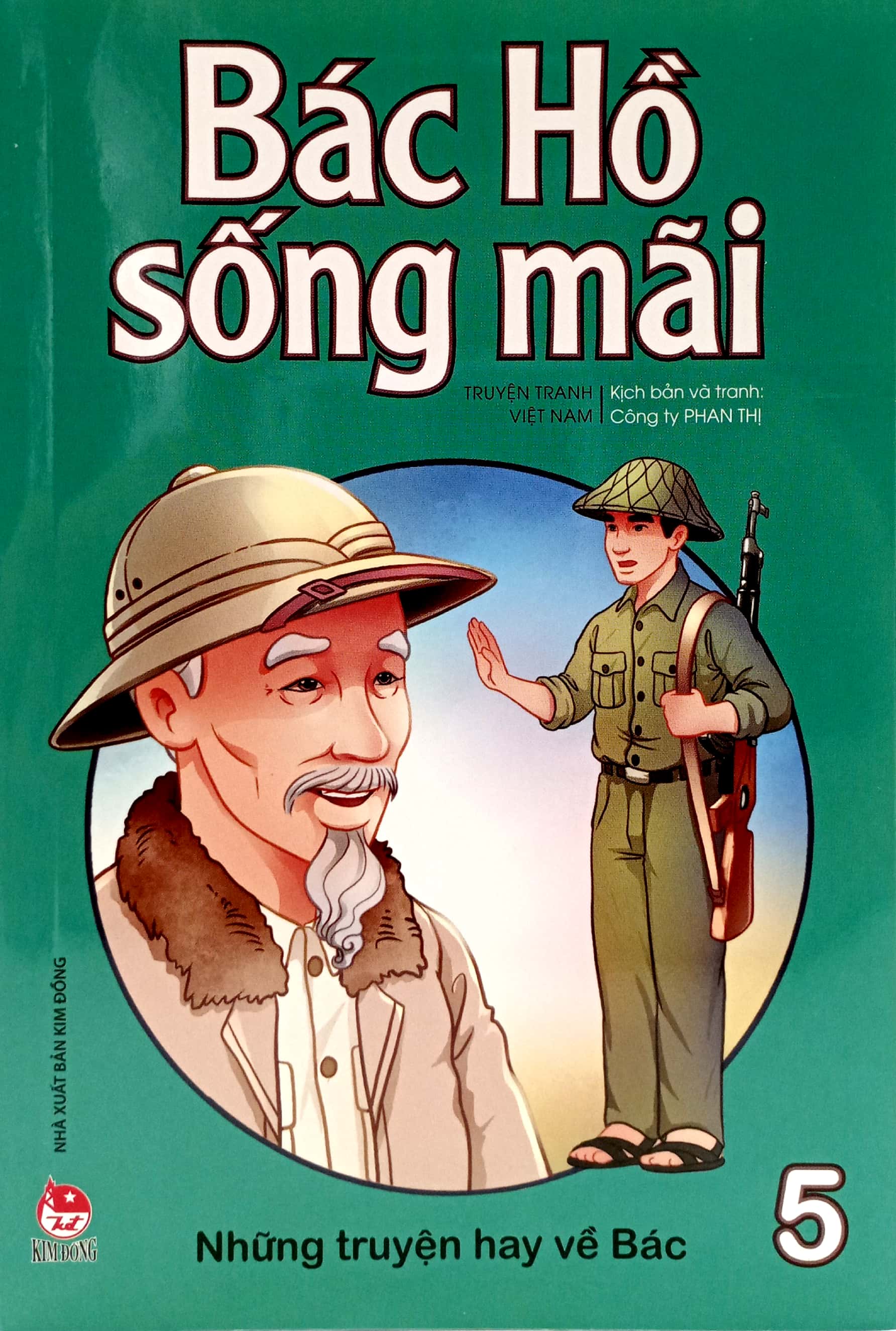 bộ bác hồ sống mãi - những mẩu chuyện hay về bác - tập 5 - Ảnh 2