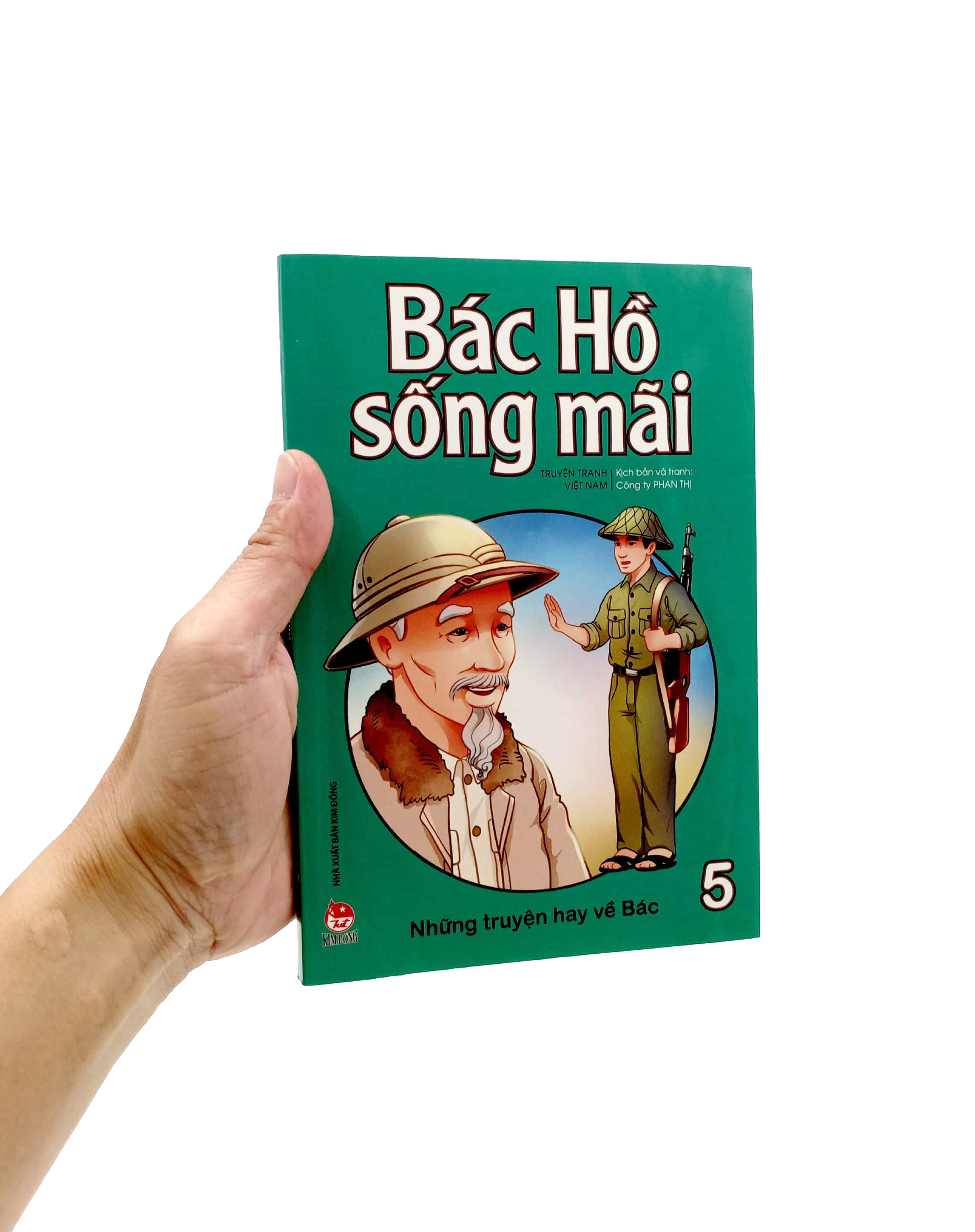 bộ bác hồ sống mãi - những mẩu chuyện hay về bác - tập 5 - Ảnh 7