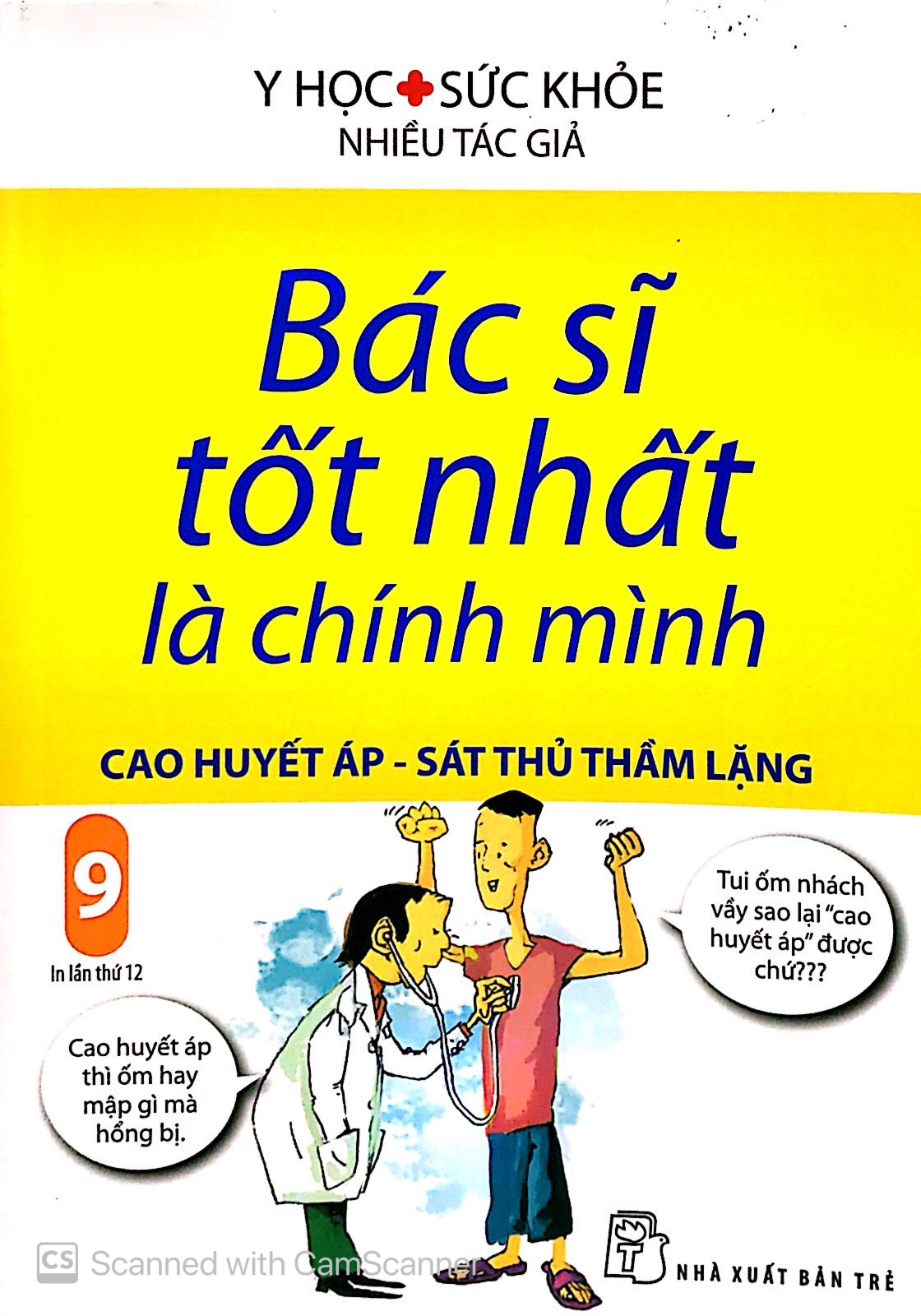 bộ bác sĩ tốt nhất là chính mình 09 - cao huyết áp - sát thủ thầm lặng (tái bản 2019) - Ảnh 2