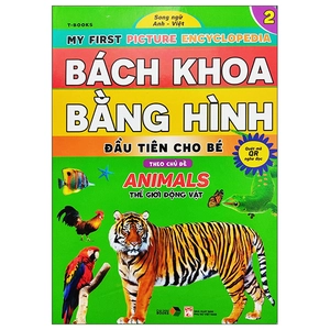bộ bách khoa bằng hình đầu tiên cho bé 2 - chủ đề thế giới động vật