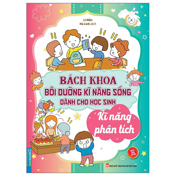 Bộ Bách Khoa Bồi Dưỡng Kĩ Năng Sống Dành Cho Học Sinh - Kĩ Năng Phân Tích