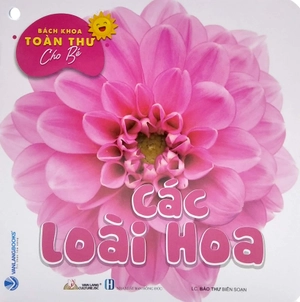 bộ bách khoa toàn thư cho bé - các loài hoa (bộ 5 cuốn) - Ảnh 4