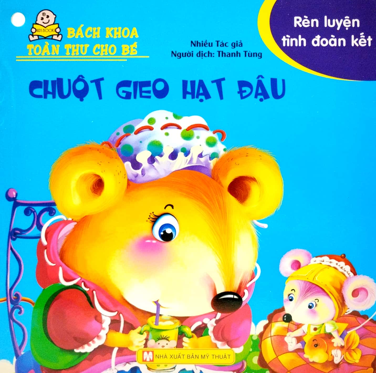 bộ bách khoa toàn thư cho bé - rèn luyện tình đoàn kết (bộ 10 cuốn) - Ảnh 11