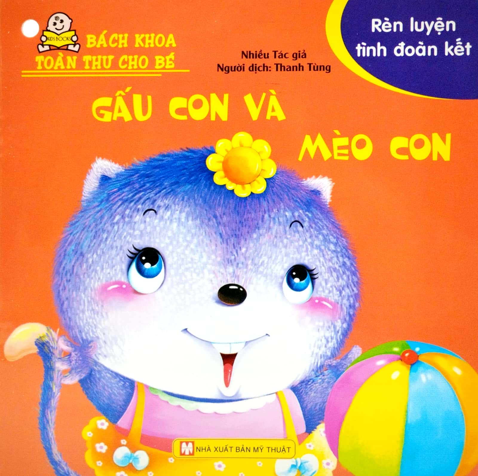 bộ bách khoa toàn thư cho bé - rèn luyện tình đoàn kết (bộ 10 cuốn) - Ảnh 9