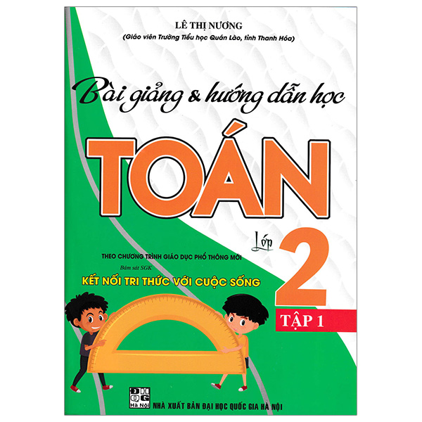 Bộ Bài Giảng Và Hướng Dẫn Học Toán Lớp 2 - Tập 1 (Kết Nối)